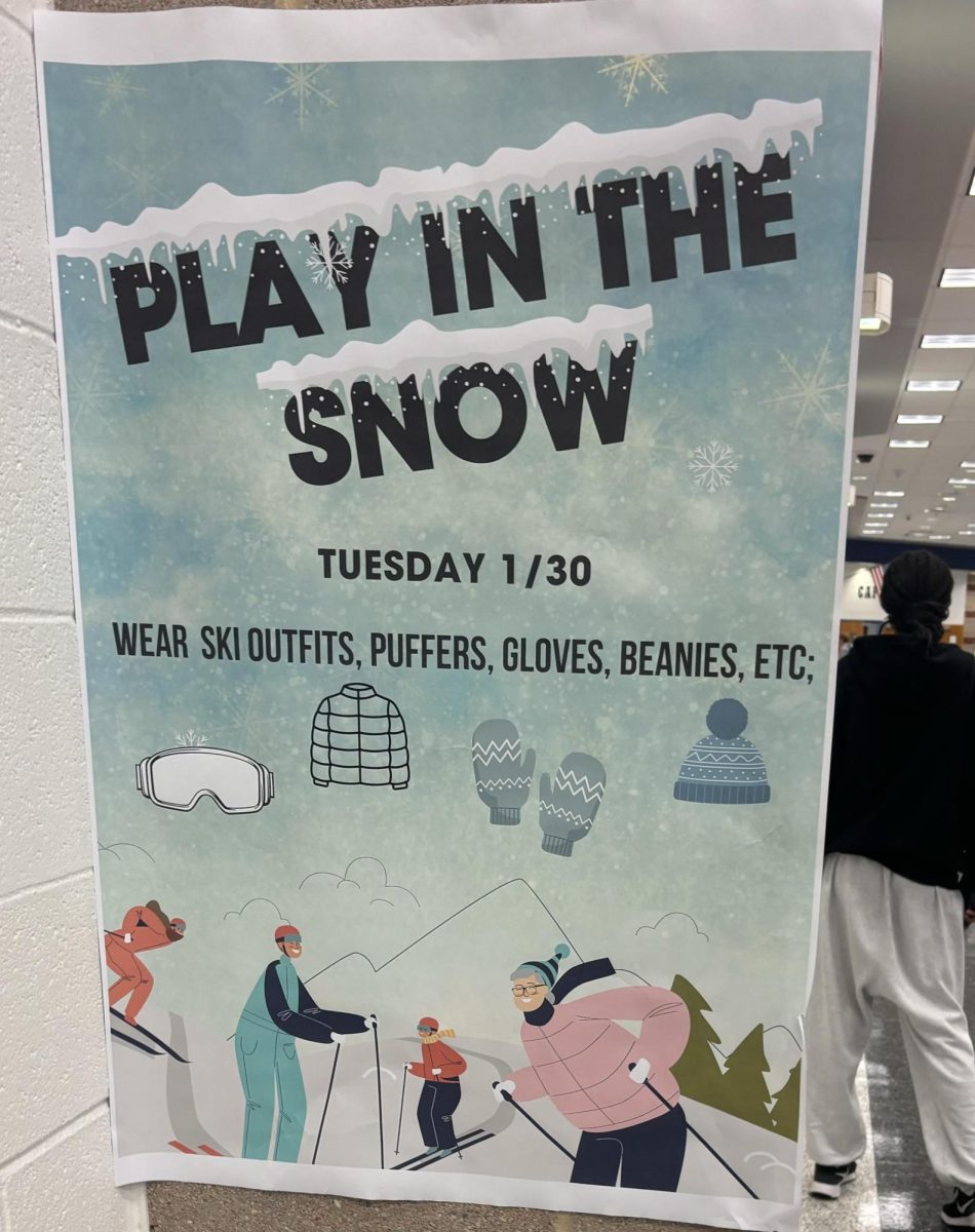 Tuesday 1/30 spirit week poster hung in the main hallway to get students to dress up and participate. 