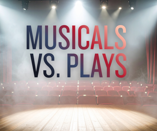 Musicals vs. Plays